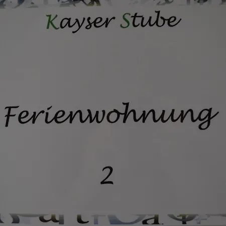 Ferienwohnung 2 - Kayserstube
